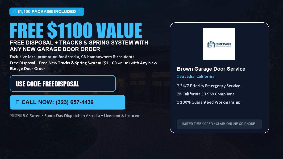 Free Disposal + Free New Tracks & Spring System with Any New Garage Door Order ($1100 Value) in Arcadia, CA